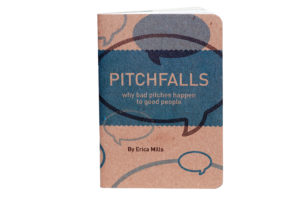 Pitchfalls: why bad pitches happen to good people